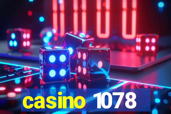 casino 1078